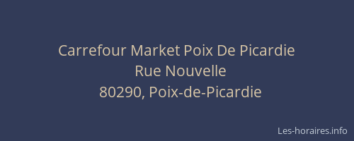 Carrefour Market Poix De Picardie