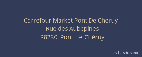 Carrefour Market Pont De Cheruy