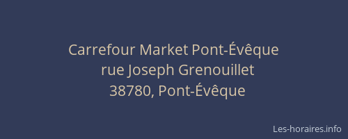 Carrefour Market Pont-Évêque