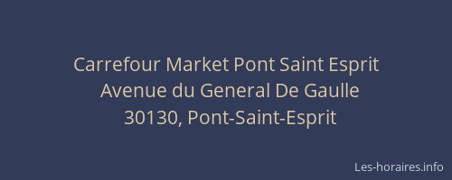 Carrefour Market Pont Saint Esprit