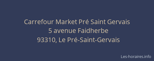 Carrefour Market Pré Saint Gervais
