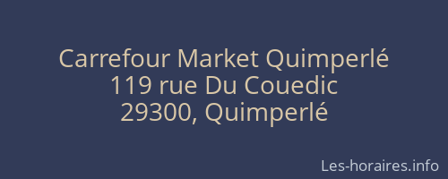 Carrefour Market Quimperlé