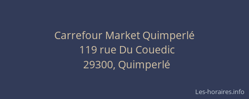 Carrefour Market Quimperlé