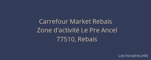Carrefour Market Rebais