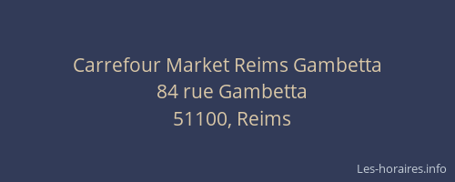 Carrefour Market Reims Gambetta