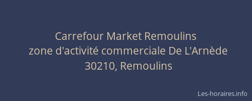 Carrefour Market Remoulins