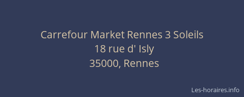 Carrefour Market Rennes 3 Soleils