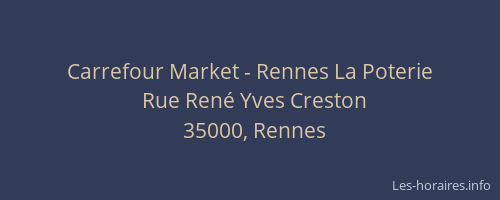 Carrefour Market - Rennes La Poterie