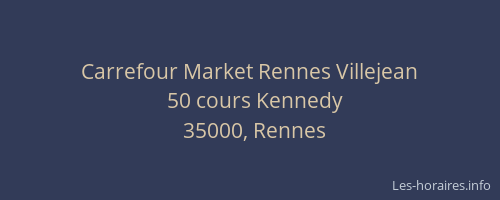 Carrefour Market Rennes Villejean