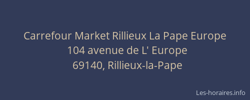 Carrefour Market Rillieux La Pape Europe