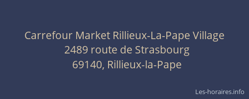 Carrefour Market Rillieux-La-Pape Village