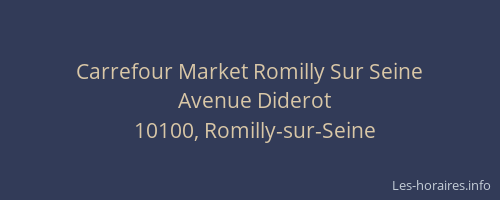 Carrefour Market Romilly Sur Seine