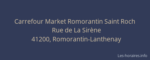 Carrefour Market Romorantin Saint Roch