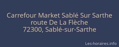 Carrefour Market Sablé Sur Sarthe