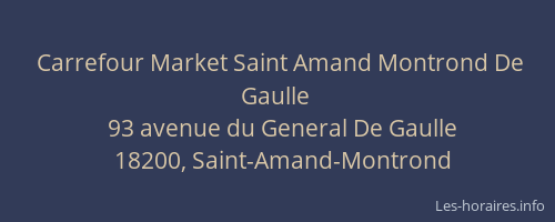 Carrefour Market Saint Amand Montrond De Gaulle