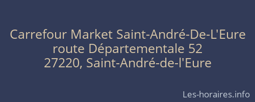 Carrefour Market Saint-André-De-L'Eure