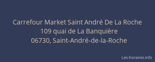 Carrefour Market Saint André De La Roche