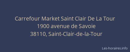 Carrefour Market Saint Clair De La Tour