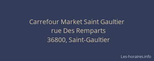 Carrefour Market Saint Gaultier