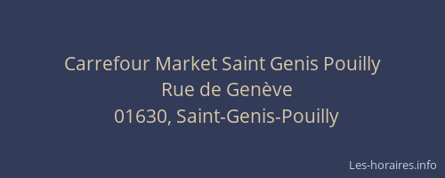 Carrefour Market Saint Genis Pouilly