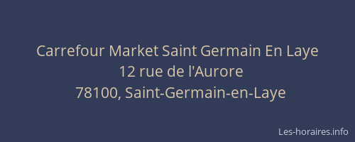 Carrefour Market Saint Germain En Laye