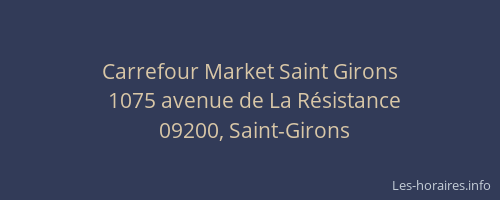 Carrefour Market Saint Girons