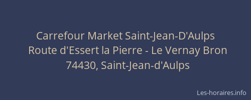 Carrefour Market Saint-Jean-D'Aulps