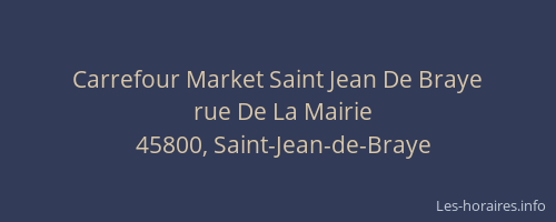 Carrefour Market Saint Jean De Braye