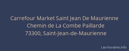 Carrefour Market Saint Jean De Maurienne