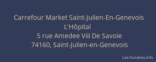 Carrefour Market Saint-Julien-En-Genevois L'Hôpital