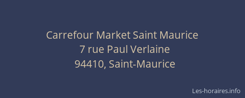 Carrefour Market Saint Maurice