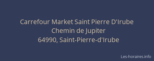 Carrefour Market Saint Pierre D'Irube