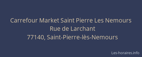 Carrefour Market Saint Pierre Les Nemours
