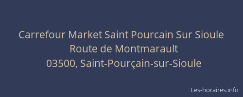 Carrefour Market Saint Pourcain Sur Sioule