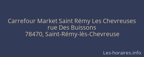 Carrefour Market Saint Rémy Les Chevreuses