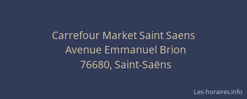 Carrefour Market Saint Saens