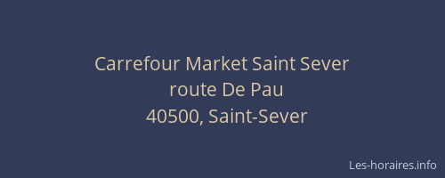 Carrefour Market Saint Sever