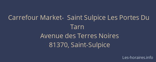 Carrefour Market-  Saint Sulpice Les Portes Du Tarn