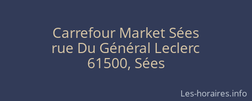Carrefour Market Sées