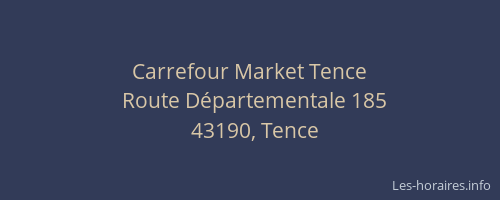 Carrefour Market Tence