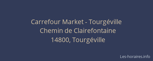 Carrefour Market - Tourgéville