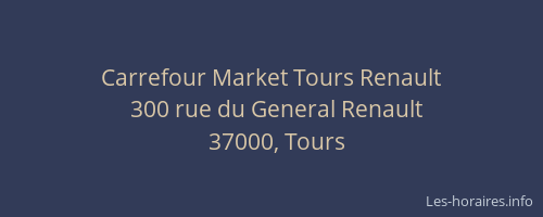 Carrefour Market Tours Renault