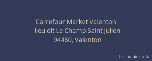 Carrefour Market Valenton