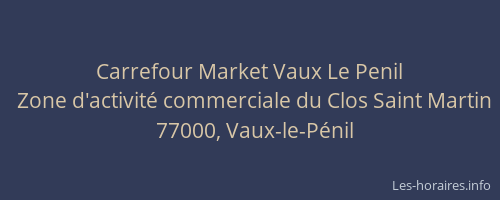Carrefour Market Vaux Le Penil