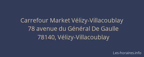 Carrefour Market V&eacute;lizy-Villacoublay