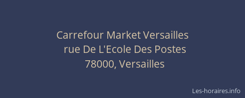 Carrefour Market Versailles