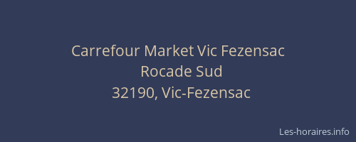 Carrefour Market Vic Fezensac
