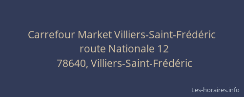 Carrefour Market Villiers-Saint-Frédéric