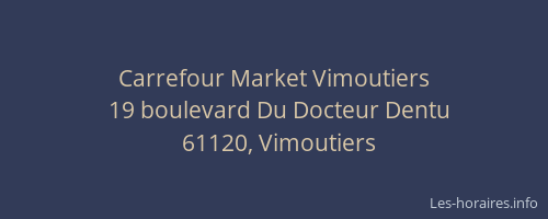 Carrefour Market Vimoutiers