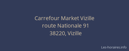Carrefour Market Vizille